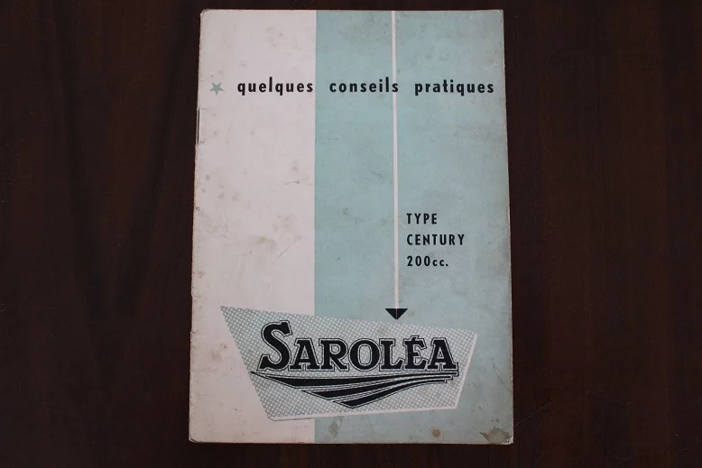 SAROLEA  type CENTURY 200 cc Quelques conseils pratiques owner’s manual