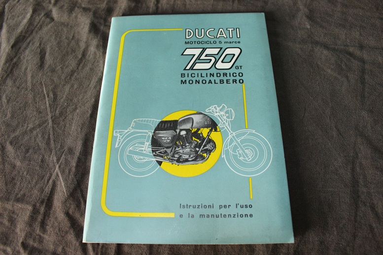 Ducati 1971 750GT istruzioni manutenzione  750 GT owner’s manual